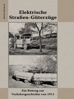 cover image of Elektrische Straßen-Güterzüge